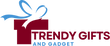 Trendy Gifts and Gadgets 