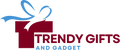 Trendy Gifts and Gadgets 
